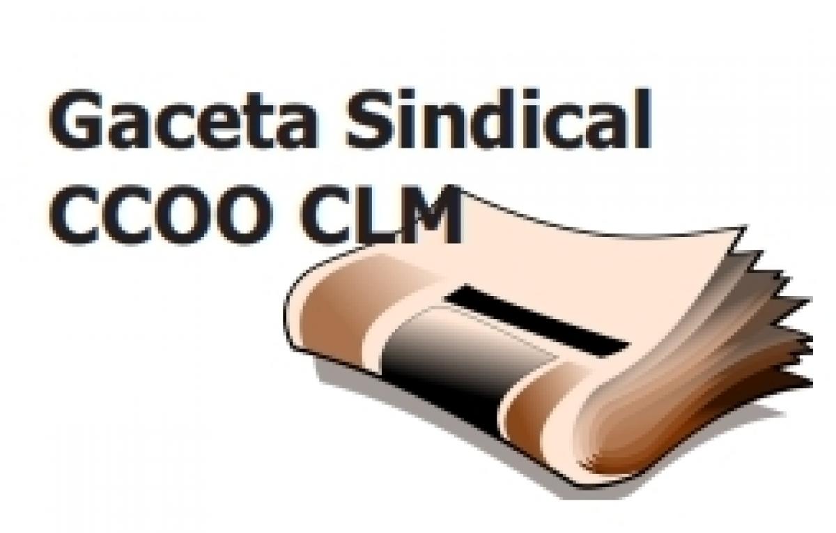 Gaceta Sindical ccoo clm