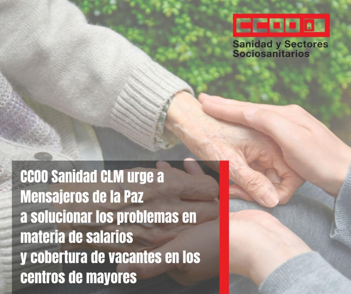 CCOO Sanidad CLM urge a Mensajeros de la Paz a solucionar los problemas en materia de salarios y cobertura de vacantes