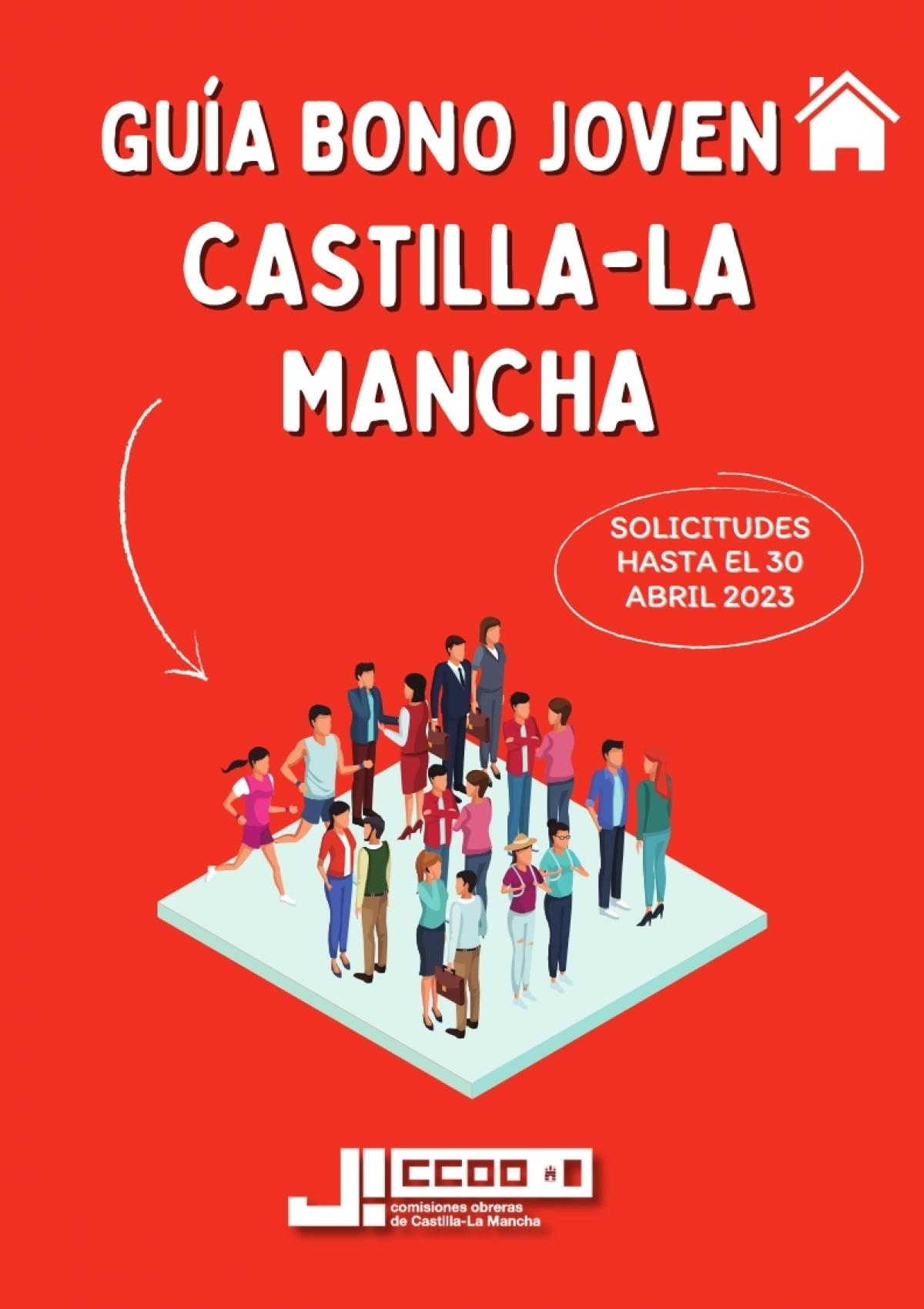 Guía sobre el bono joven de alquiler en Castilla-La Mancha