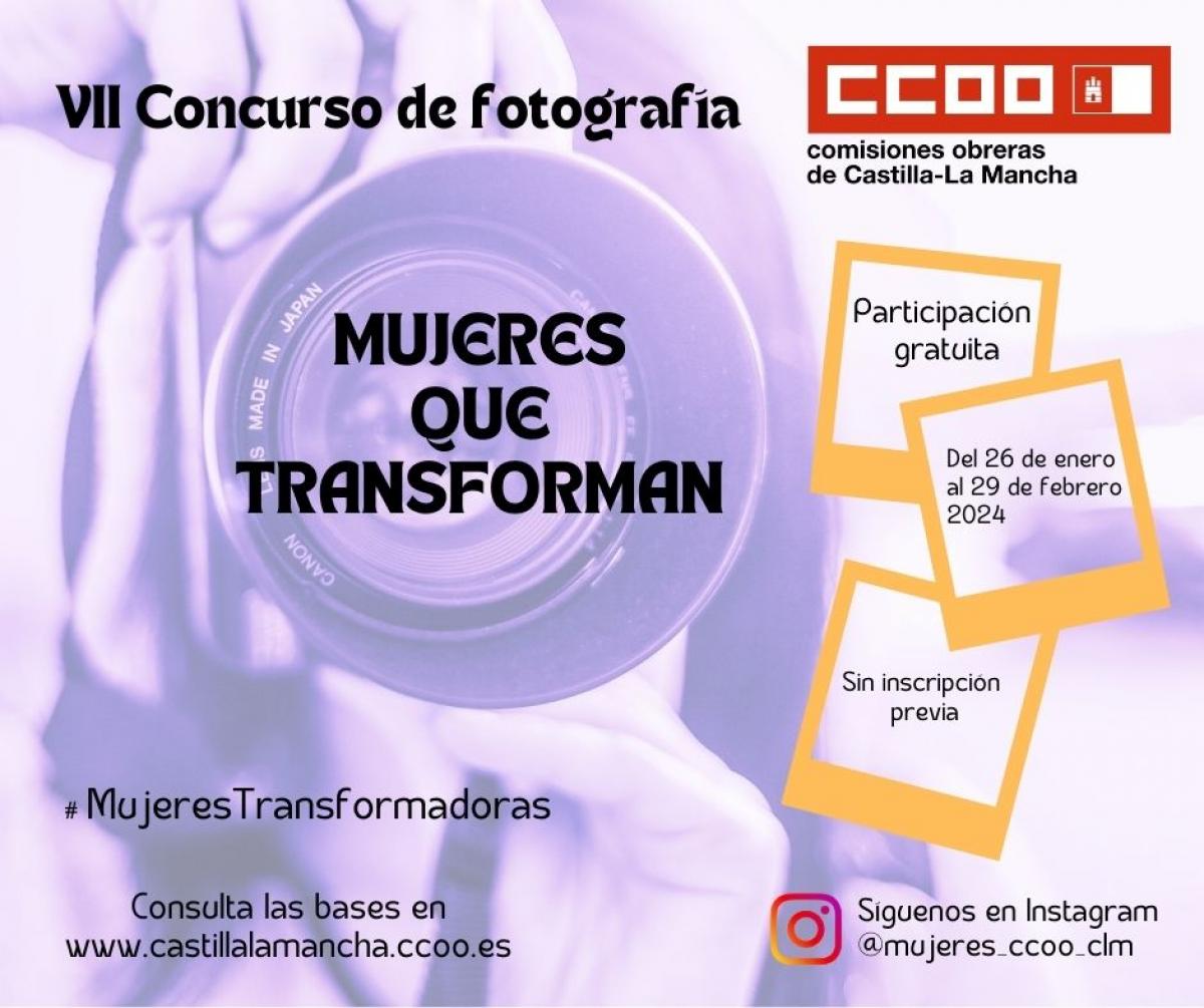 VII Concurso de fotografía de CCOO CLM "Mujeres que transforman"